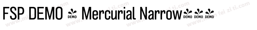 FSP DEMO - Mercurial Narrow字体转换